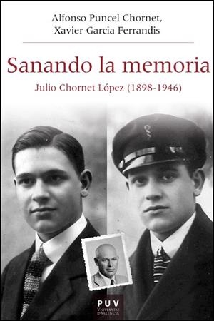 SANANDO LA MEMORIA | 9788411184946 | PUNCEL CHORNET, ALFONSO