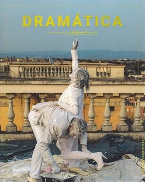 DRAMATICA 08 (DICIEMBRE 2024) | 9788490415047 | CENTRO DRAMATICO NACIONAL