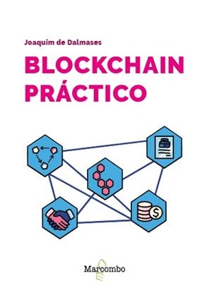 BLOCKCHAIN PRACTICO | 9788426739810 | DE DALMASES, JOAQUIM