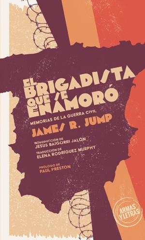 EL BRIGADISTA QUE SE ENAMORO | 9788410910478 | JUMP, JAMES R.