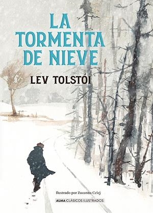 TORMENTA DE NIEVE, LA | 9788410206700 | TOLSTÓI, LEV
