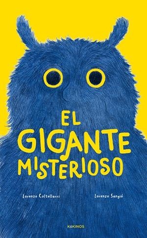 GIGANTE MISTERIOSO, EL | 9788419475930 | COLTELLACCI, LORENZO