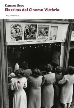 CRIMS DEL CINEMA VICTÒRIA, ELS | 9788412986211 | BREU, RAMON
