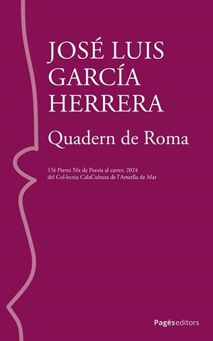 QUADERN DE ROMA | 9788413036212 | GARCÍA HERRERA, JOSÉ LUIS