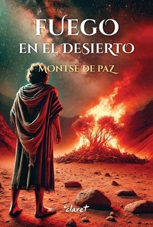 FUEGO EN EL DESIERTO | 9788491365860 | DE PAZ TOLDRÀ, MONTSERRAT