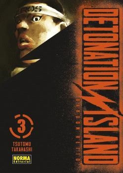 DETONATION ISLAND 03 | 9788467970517 | TAKAHASHI, TSUTOMU