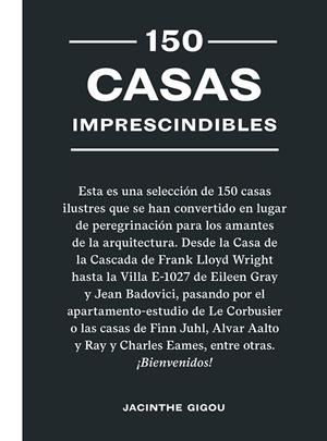 150 CASAS IMPRESCINDIBLES | 9788419043641 | GIGOU, JACINTHE