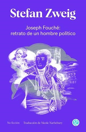 JOSEPH FOUCHÉ | 9788419990150 | ZWEIG, STEFAN