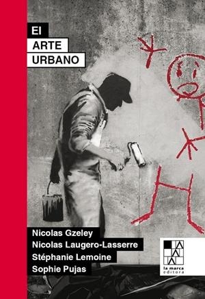 ARTE URBANO, EL | 9789508893765 | GZELEY, NICOLAS