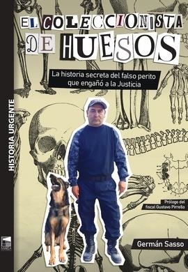 COLECCIONISTA DE HUESOS, EL | 9789878230573 | SASSO, GERMAN