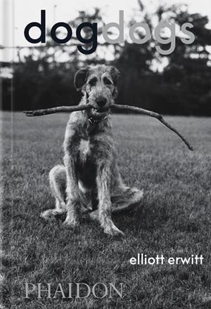 DOGDOGS | 9781838669256 | ERWITT, ELLIOTT / WODEHOUSE, P. G.