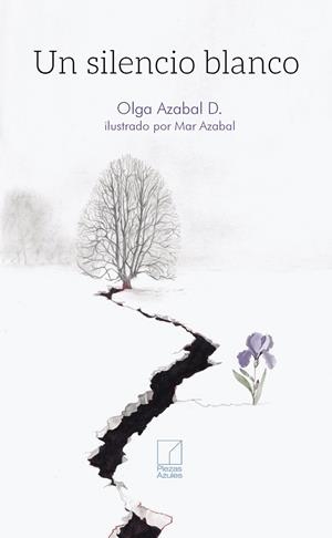 SILENCIO BLANCO, UN | 9788412925647 | AZABAL D., OLGA