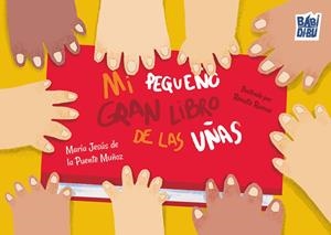 MI PEQUEÑO GRAN LIBRO DE LAS UÑAS | 9791387663292 | DE LA PUENTE MUÑOZ, MARIA JESUS
