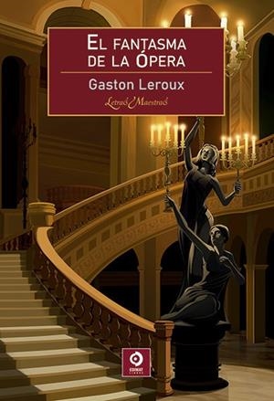 FANTASMA DE LA OPERA, EL | 9788497946483 | LEROUX, GASTON