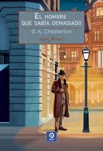 HOMBRE QUE SABIA DEMASIADO, EL | 9788497946520 | CHESTERTON, G. K.