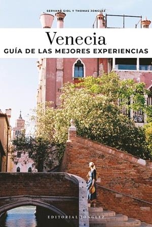 VENECIA : GUÍA DE LAS MEJORES EXPERIENCIAS [2025] | 9782361958725