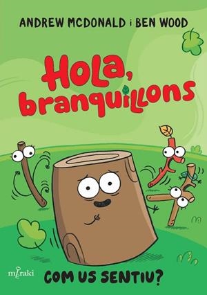 HOLA, BRANQUILLONS - COM US SENTIU? | 9788412937060 | MCDONALD, ANDREW