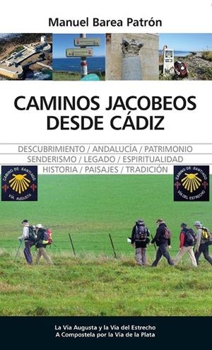 CAMINOS JACOBEOS DESDE CÁDIZ | 9788410521735 | BEREA PATRÓN, MANUEL