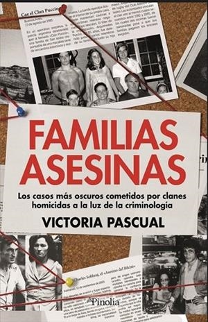 FAMILIAS ASESINAS | 9791387556211 | PASCUAL, VICTORIA