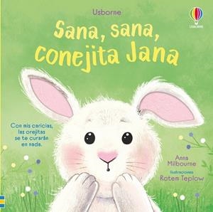 SANA, SANA CONEJITA JANA | 9781836061342 | MILBOURNE, ANNA