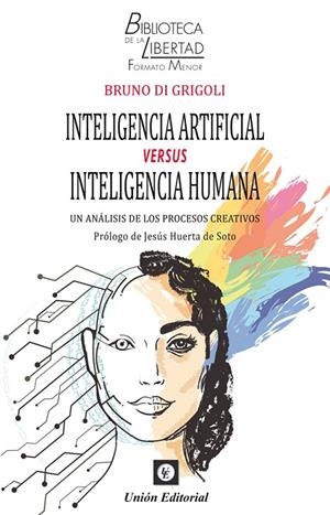 INTELIGENCIA ARTIFICIAL VERSUS INTELIGENCIA HUMANA | 9788472099364 | DI GRIGOLI, BRUNO