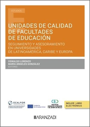 UNIDADES DE CALIDAD DE FACULTADES DE EDUCACIÓN | 9788411626736 | LORENZO, OSWALDO / GONZALEZ, MARIA ANGELES