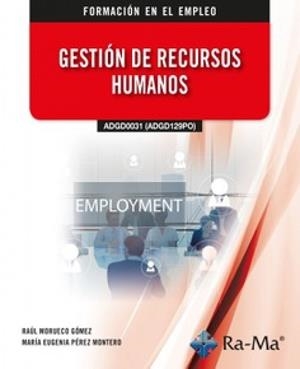 GESTIÓN DE RECURSOS HUMANOS | 9791387642327 | MORUECO GOMEZ, RAUL