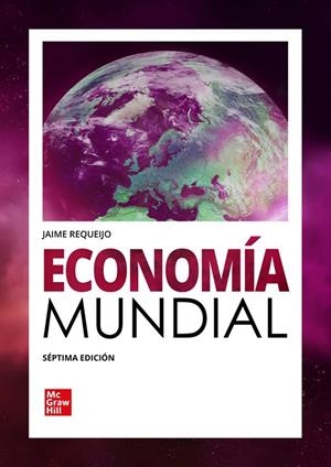 ECONOMÍA MUNDIAL (7 ED.) | 9788448641504 | REQUEIJO, J.