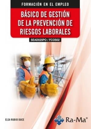BÁSICO DE GESTIÓN DE LA PREVENCIÓN DE RIESGOS LABORALES | 9791387642303 | RUBIO DUCE, ELSA