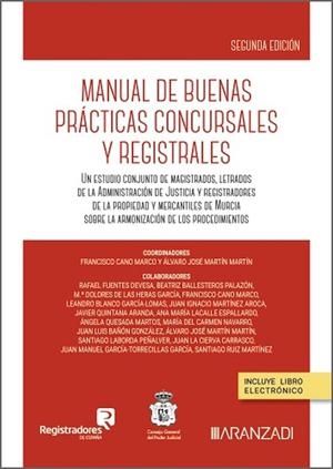 MANUAL DE BUENAS PRACTICAS CONCURSALES Y REGISTRALES | 9788410850545 | VARIOS AUTORES