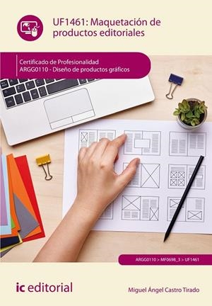 MAQUETACIÓN DE PRODUCTOS EDITORIALES | 9788411845618 | CASTRO TIRADO, MIGUEL ÁNGEL