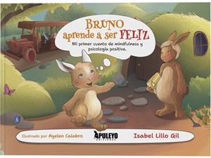 BRUNO APRENDE A SER FELIZ | 9788410603219 | LILLO GIL, ISABEL