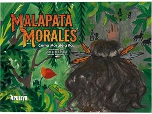 MALAPATA MORALES | 9788419938374 | MORALEJA PAZ, GEMA