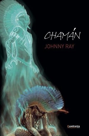 CHAMÁN | 9788410397590 | RAY, JOHNNY