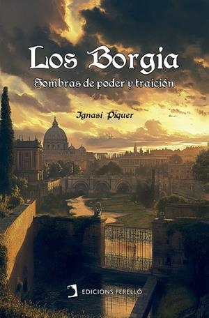 BORGIA, LOS | 9791387576196 | PIQUER, IGNASI