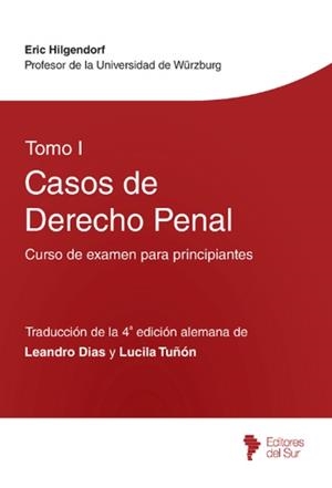 CASOS DE DERECHO PENAL. TOMO I | 9789878418704 | HILDENGROF, ERIC