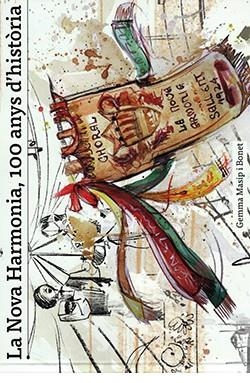 NOVA HARMONIA, 100 ANYS D'HISTÒRIA, LA | 9788409618156 | MASIP I BONET, GEMMA