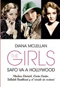GIRLS, THE. SAFO VA A HOLLYWOOD | 9788412924381 | MCLELLAN, DIANA