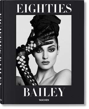 DAVID BAILEY. EIGHTIES | 9783754400111 | BAILEY, DAVID