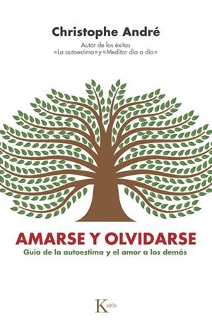 AMARSE Y OLVIDARSE | 9788411213448 | ANDRÉ, CHRISTOPHE
