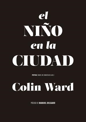 NIÑO EN LA CIUDAD, EL | 9788410476158 | WARD, COLIN