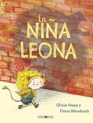 NIÑA LEONA, LA | 9788410260511 | HOPE, O. / WOODCOCK, F.