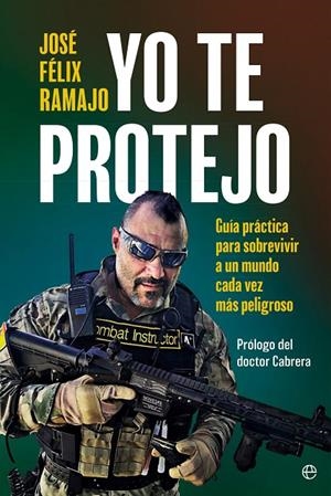 YO TE PROTEJO | 9788410940062 | RAMAJO, JOSÉ FÉLIX