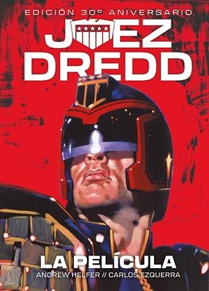 JUEZ DREDD: LA PELICULA | 9788410390751 | HELFER, ANDREW