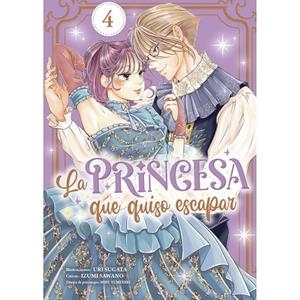PRINCESA QUE QUISO ESCAPAR 04, LA | 9788410446021 | SAWANO, IZUMI / SUGATA, URI
