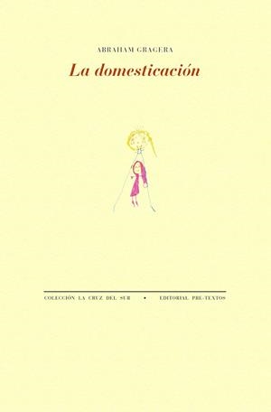 DOMESTICACIÓN, LA | 9788410309432 | GRAGERA, ABRAHAM