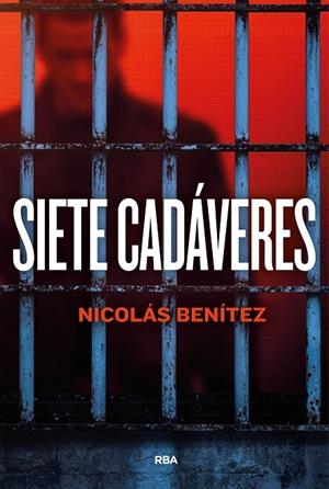 SIETE CADÁVERES | 9788411328890 | BENÍTEZ, NICOLÁS