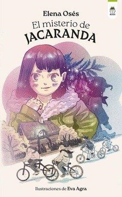 MISTERIO DE JACARANDA, EL | 9788410049314 | OSES, ELENA / AGRA, EVA