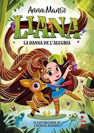 LIANA 01. LA DANSA DE L'ALEGRIA | 9788466158756 | MANSO MUNNÉ, ANNA