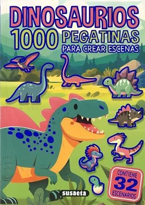 DINOSAURIOS. 1000 PEGATINAS PARA CREAR ESCENAS | 9788411964227 | SUSAETA EDICIONES